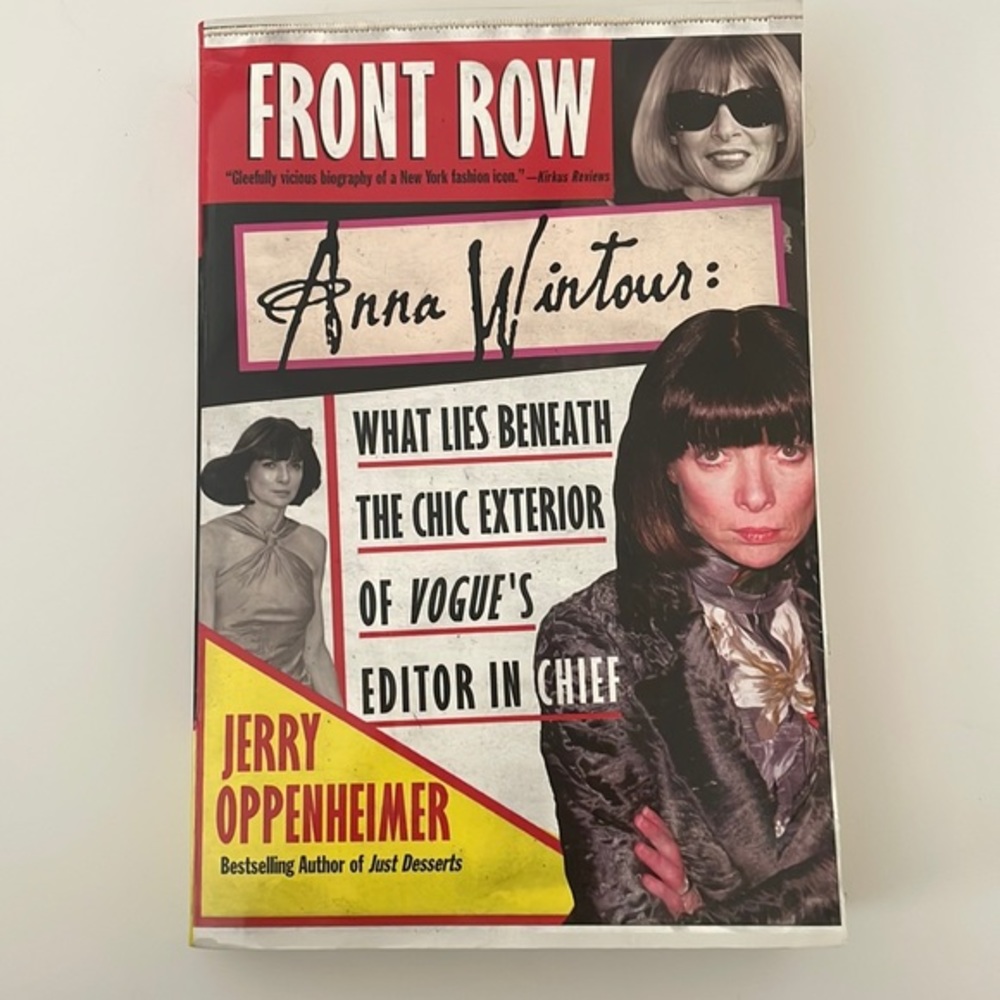 Anna Wintour Front Row by Jerry Oppenheimer Fashion Icon Book